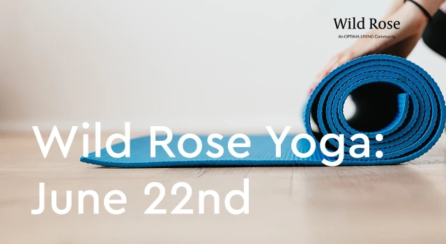 Wild Rose Yoga: June 22nd